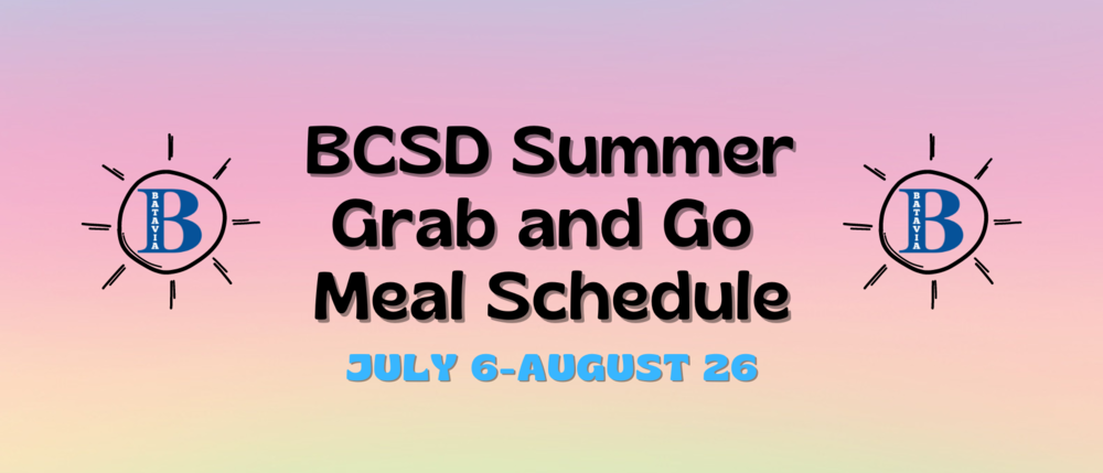 Summer 2022 Grab and Go Meal Schedule