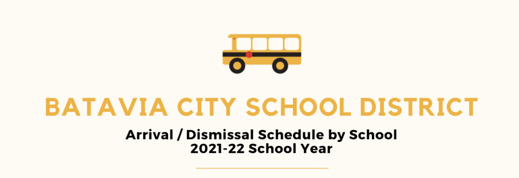 BCSD 2021-22 Arrival/Dismissal Schedule