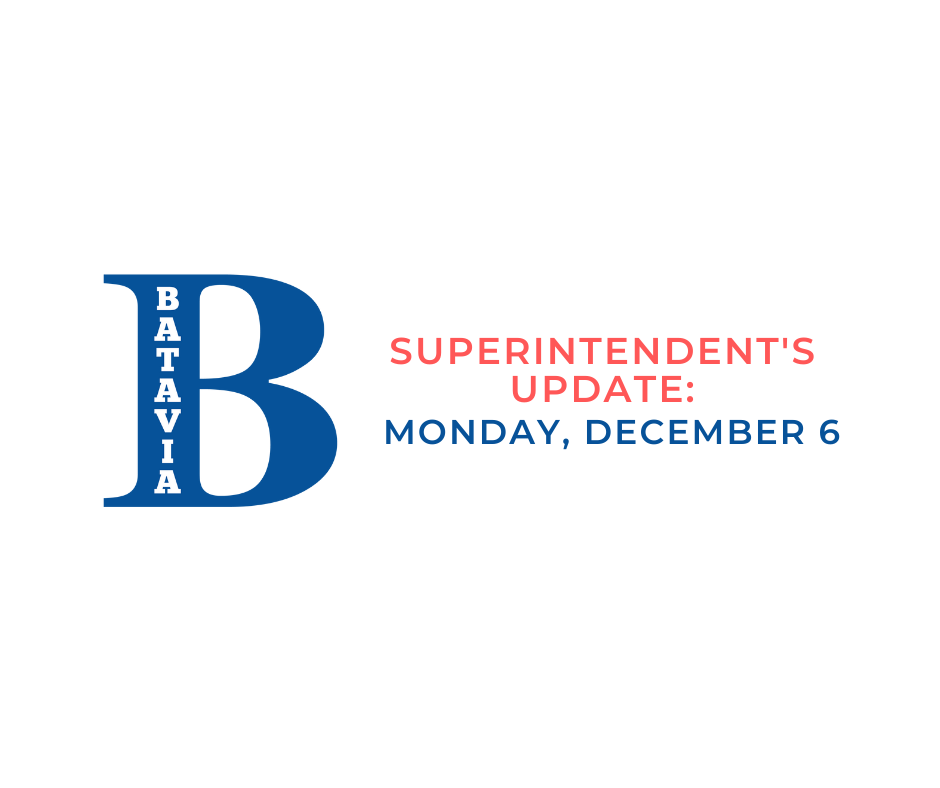 Superintendent's Update: Monday, December 6